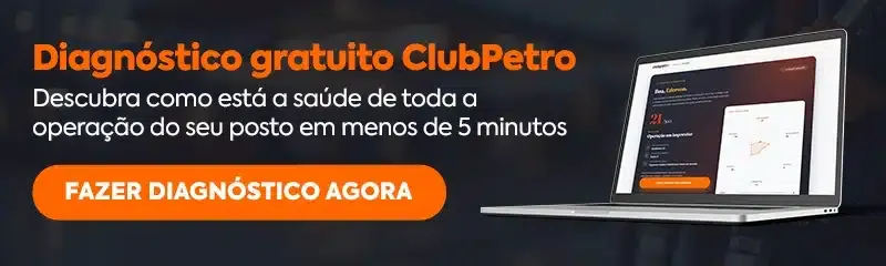 banner - diagnóstico gratuito clubpetro - descubra como está a saúde de toda a operação do seu posto em menos de 5 minutos - fazer diagnóstico agora