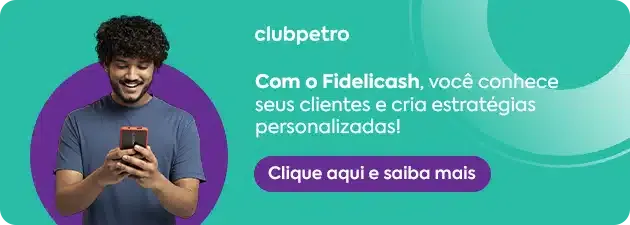 Com o Fidelicash, você conhece seus clientes e cria estratégias personalizadas! Clique e saiba mais
